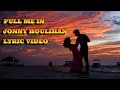Download Lagu Pull Me In - Jonny Houlihan \u0026 Briana Tyson | Lyrics Video