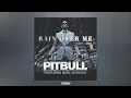 Download Lagu Pitbull - Rain Over Me feat. Marc Anthony