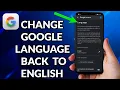 How To Change Google Language Settings To English