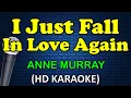 Download Lagu I JUST FALL IN LOVE AGAIN - Anne Murray (HD Karaoke)