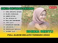Download Lagu RHEKA RESTU - CINTA UNTUKMU SAYANG - RELAKU MENGALAH - LAGU POP TERPOPULER 2024