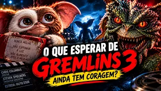 GREMLINS 3 PRECISA SER FOFO E ASSUSTADOR AO MESMO TEMPO E INSANAMENTE BIZARRO!