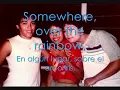 Somewhere Over The Rainbow_selena .wmv