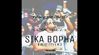 trigger baby sika bopha remix feat siya shezi official audio 