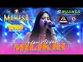 Download Lagu MILIKKU - INTAN AFIFAH - MAHESA MUSIC || LIVE TANJUNGSARI REMBANG