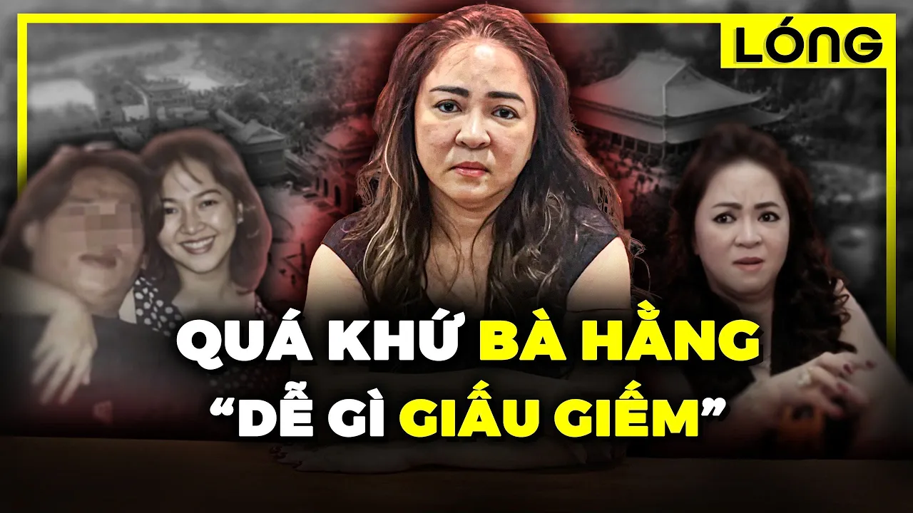 Outline Video Tất tần tật về bà Nguyễn Phương Hằng và đế chế Đại Nam trong 18 phút