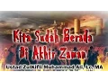 Download Lagu Kita Sudah Berada di Akhir Zaman - ust. Zulkifli Muhammad Ali: MT. Al-Mahabbah