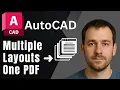 AutoCAD Combine Multiple Layouts into One PDF Batch Plot Tutorial