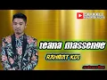 Download Lagu TEANA MASSENGE Cover RAHMAT KDI