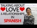 Learn LOVE relationship vocabulary in SPANISH