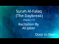 Download Lagu Surah Al-Falaq (The Daybreak) Ali Jaber  Quran Recitation