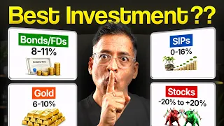The Best Investment for YOU is.....Gold vs Bonds vs Stocks vs SIP Debate - MUST WATCH - Rahul Jain