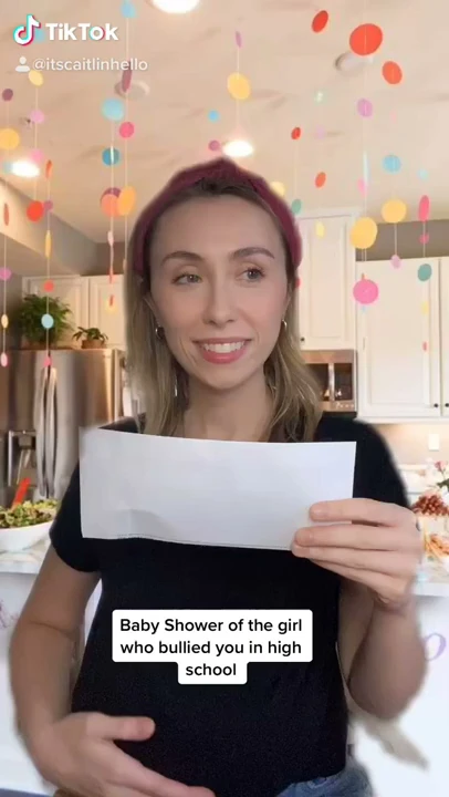 Baby Shower Of The Girl Who Bullied You In High School