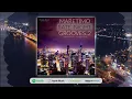 Lagu Maretimo Late Night Grooves Vol.2 (Full Album) 1+ Hours, HD, Continuous Mix, Lounge Music
