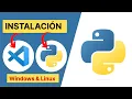 - Instalar Python y Visual Studio Code Windows Linux Curso de Fundamentos de Python