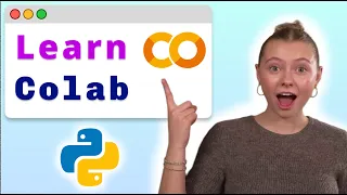 Google Colab for Python Beginners - Visually Explained