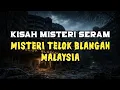 Lagu Cerita Misteri Seram | Kisah Misteri Paling Seram mj12  - Kawasan Telok Blangah Malaysia. #seram 