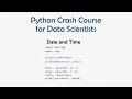 16 Python Crash Course for ML - Working with Date and Time ML for Data Science