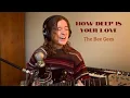 Download Lagu How Deep is your Love - The Bee Gees (cover)