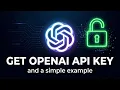 How to Get OpenAI API Key in 2026 and a simple example with Python