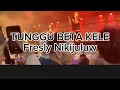 Download Lagu Kwaku Amsterdam # Fresly - Tunggu Beta Kele