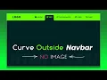 Curved Navigation Menu Indicator using Html And CSS Navbar with Curve Outside Effects