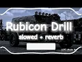 Rubicon Drill || Slowed and Reverb || Parmish Verma || Laddi Chahal || Gurlez Akhtar || LOFI Mode On
