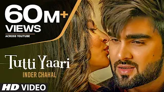 Download Tutti Yaari: Inder Chahal Song | Ranjha Yaar | Sucha Yaar | Latest Punjabi Sad Songs 2018 MP3