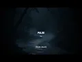 isq - pulse (Slowed + Reverb)