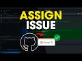How To Assign An Issue To Someone in GitHub Tutorial