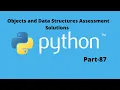 Objects and Data Structures Assessment Solutions in Python Part 87