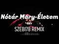 Download Lagu Nótár Mary Életem SZEBI78 REMIX 2024