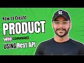 How to Create Products in WooCommerce using Rest API