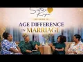 Lagu Episode 15: age Difference in Marriage