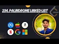 234 Palindrome Linked List Leetcode Python - DSA