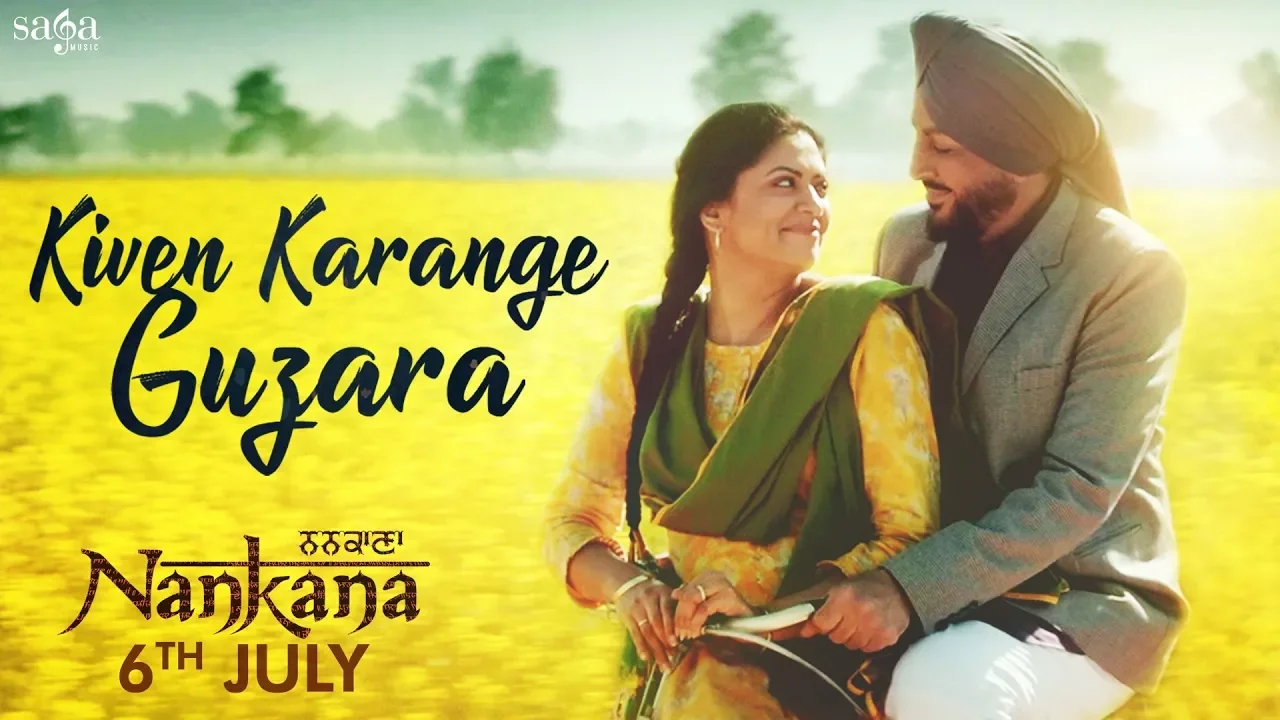 Kiven Karange Guzara (Full Song) - Gurdas Maan | Nankana | Jatinder Shah | Punjabi Love Songs 2018