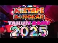 Download Lagu DJ MIXTAPE MALAM TAHUN BARU 2025 | BONGKAR || GHOPAL USMAN NEW RMX