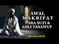 Download Lagu Awal Mengenal Allah (Makrifatullah): Perjalanan Spiritual Tasawuf yang Mengubah Hidup - Ruang Sufi