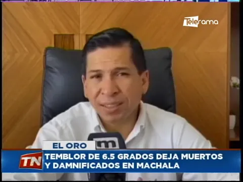 Temblor de 6.5 grados deja muertos y damnificados en Machala