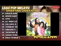 AMELINA - SEMAKIN RINDU SEMAKIN ASYIK - MEMORI DAUN PISANG - ASYIK || LAGU POP TERPOPULER 2024