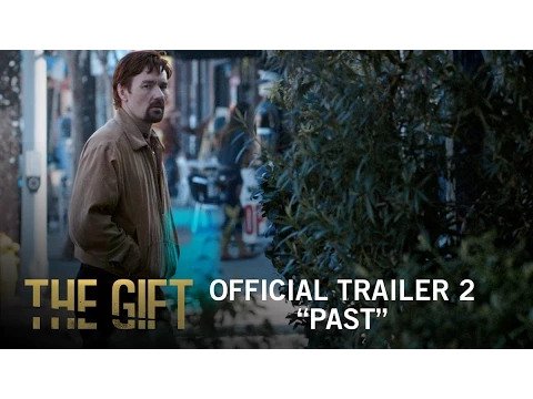 The Gift | Official Trailer 2 | Own It Now on Digital HD, Blu-ray & DVD