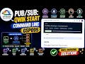PubSub Qwik Start Command Line GSP095 100 WORKING SOLUTION