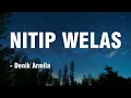 Download Lagu NITIP WELAS - Denik Armila || Cover Akustik || Lirik