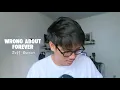 Wrong About Forever - Jeff Bernat (AdityaBR Cover)