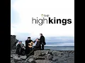 The Parting Glass - The High Kings