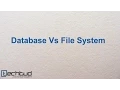 Database vs Filesystem Database Management System