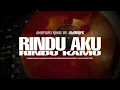 Download Lagu ”Rindu Aku Rindu Kamu” (Amapiano Remix) prod.0landrys!