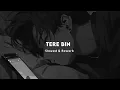 Download Lagu Tere bin Main kyu kaise jiya || slowed \u0026 revarb) sad Song