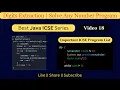 Java Program to Extract Each Digit from a Number Solved ICSE Class 10 Java Programs Hindi