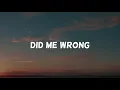 Atlus x @GawneMusic - Did Me Wrong ( Music Video Lyrics )